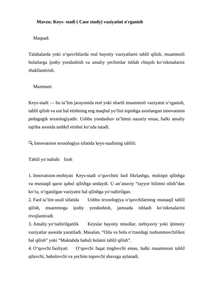 Keys- stadi (Case study) vaziyatini o'rganish 1