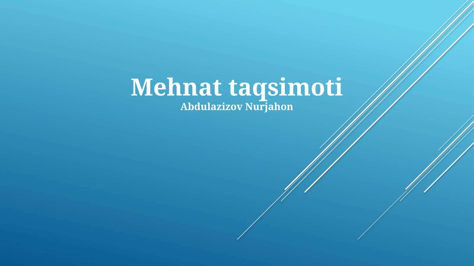 Mehnat taqsimoti 1