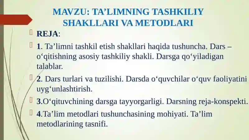 TA’LIMNING TASHKILIY SHAKLLARI VA METODLARI