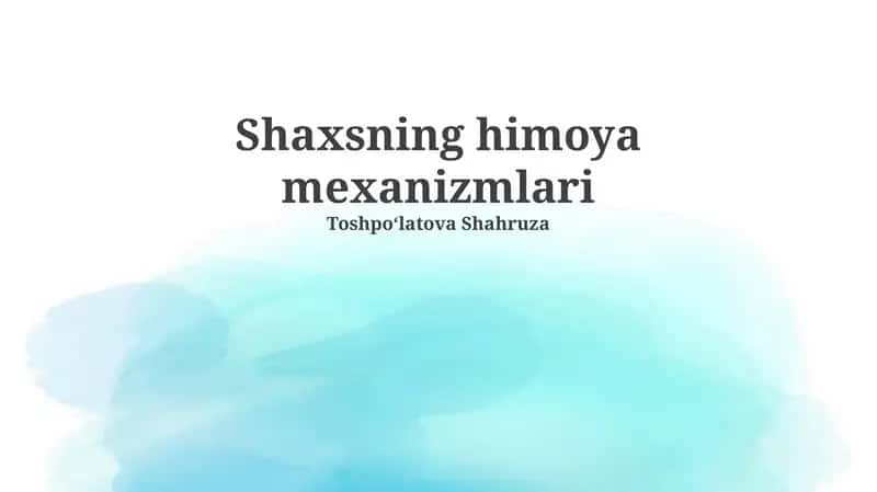 Shaxsning himoya mexanizmlari 1