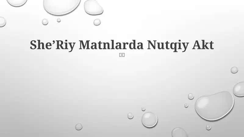 SheʼRiy Matnlarda Nutqiy Akt 1