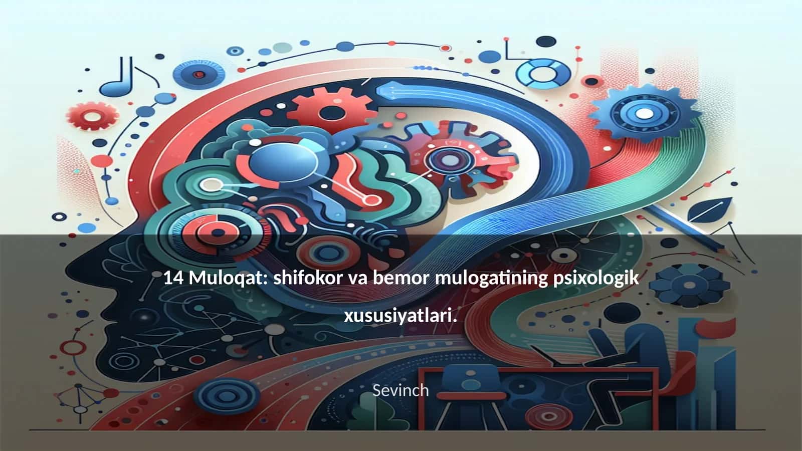 shifokor va bemor mulogatining psixologik xususiyatlari 1