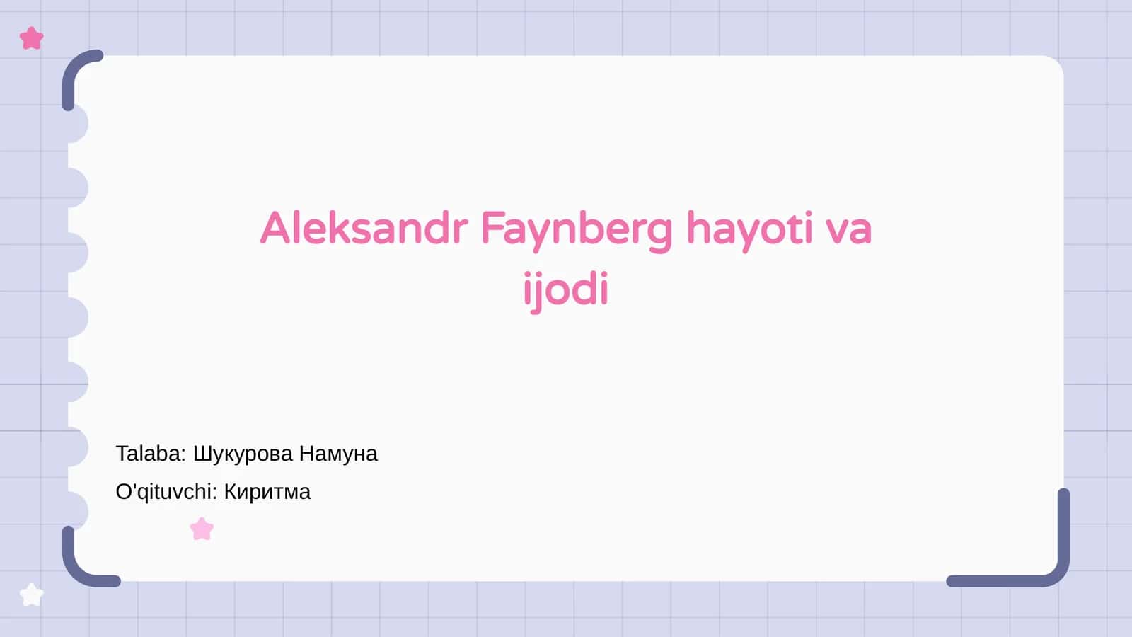 Aleksandr Faynberg hayoti va ijodi 1