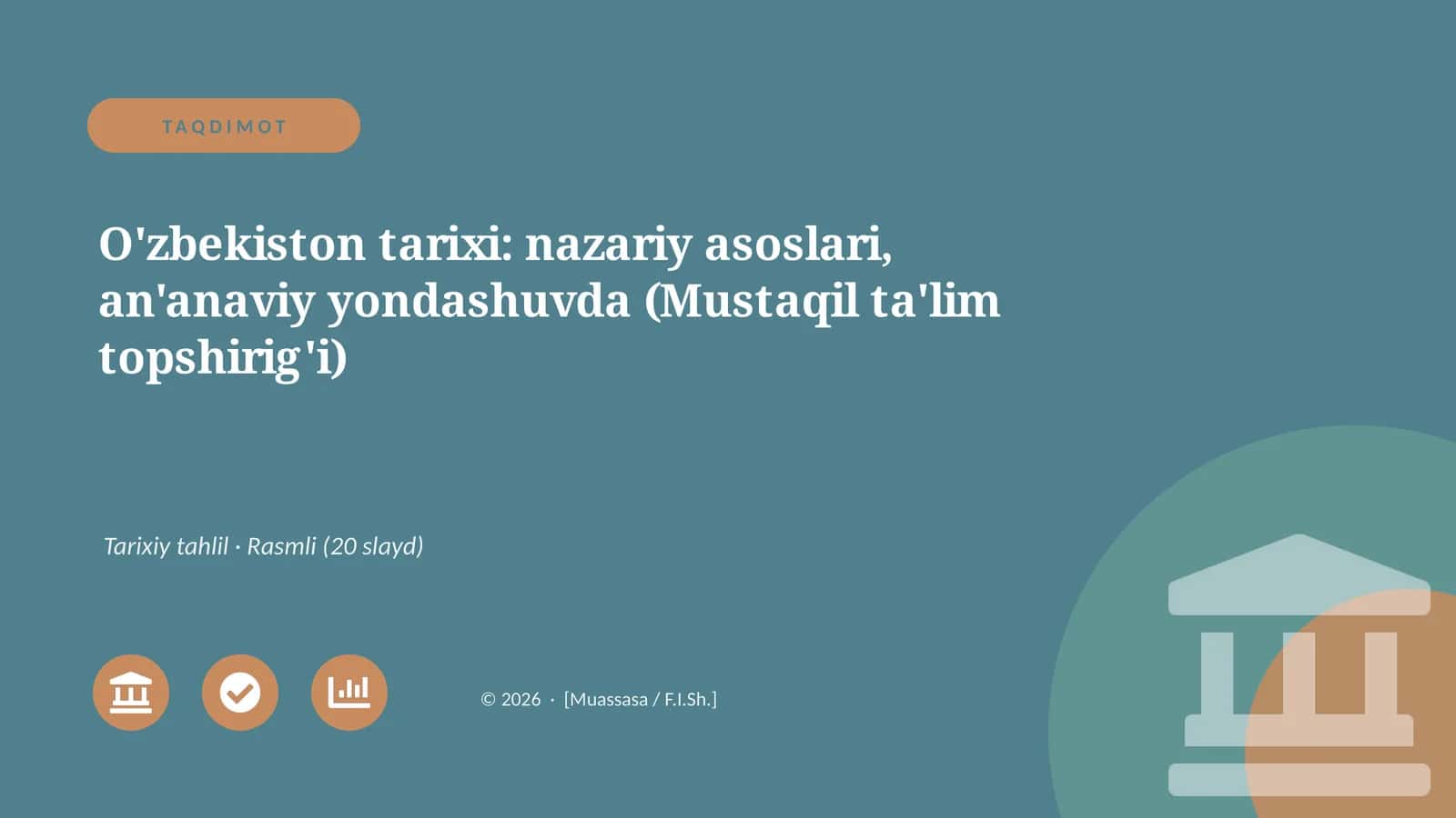 O'zbekiston tarixi: nazariy asoslari, an'anaviy yondashuvda 1