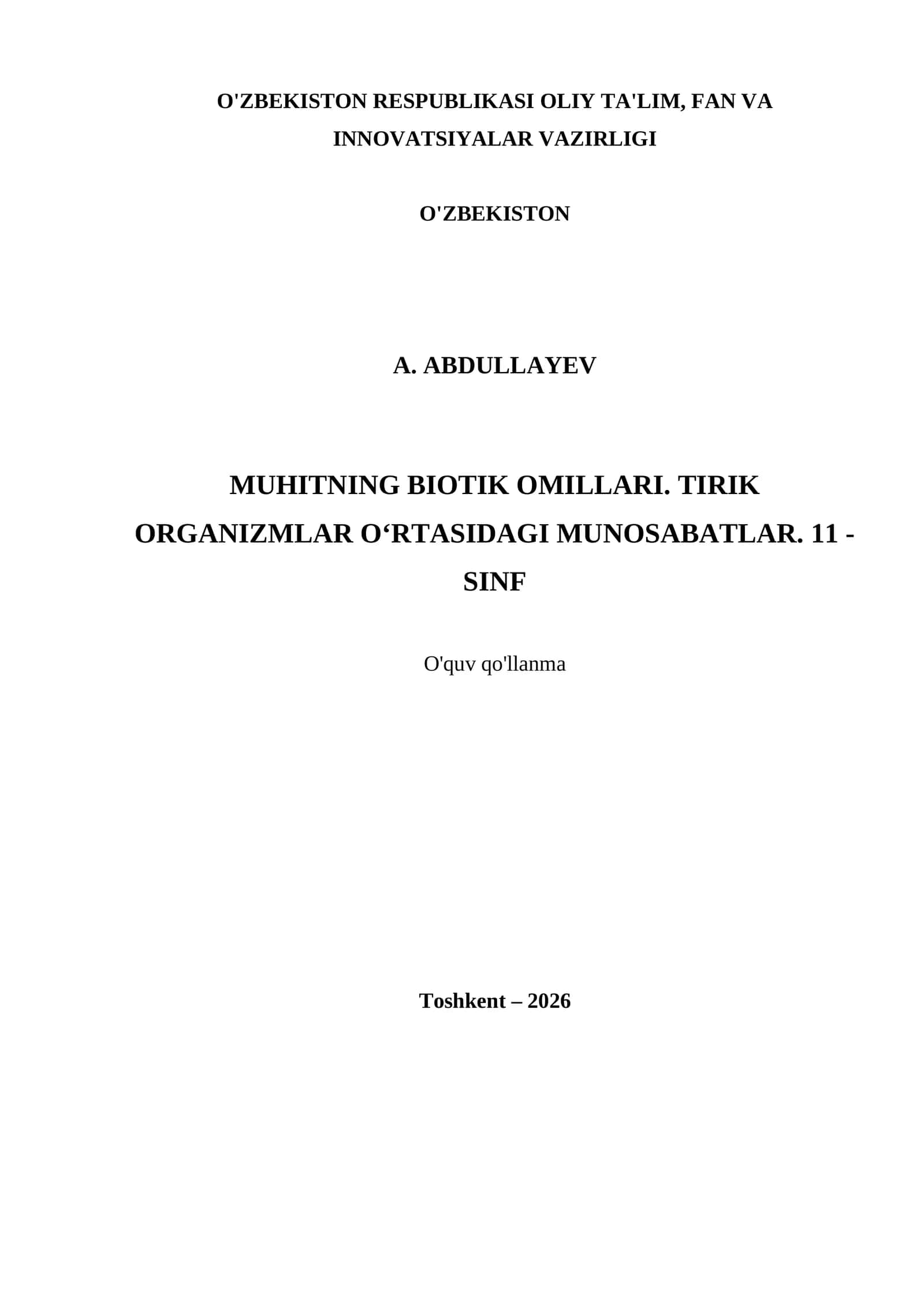 MUHITNING BIOTIK OMILLARI. TIRIK ORGANIZMLAR O‘RTASIDAGI MUNOSABATLAR. 11 - SINF 1
