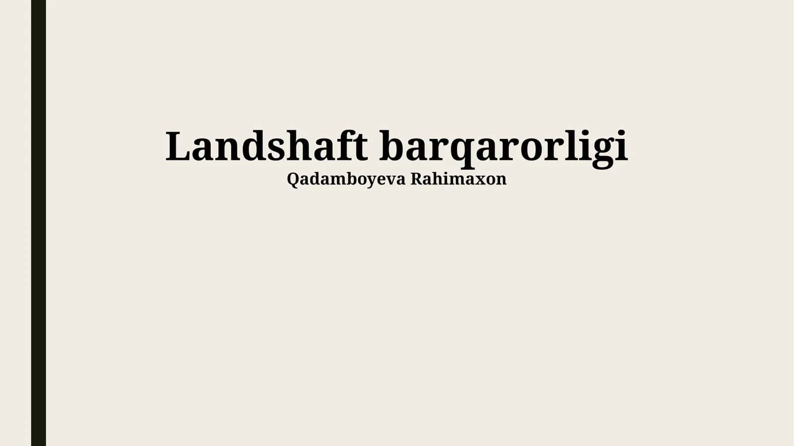 Landshaft barqarorligi 1