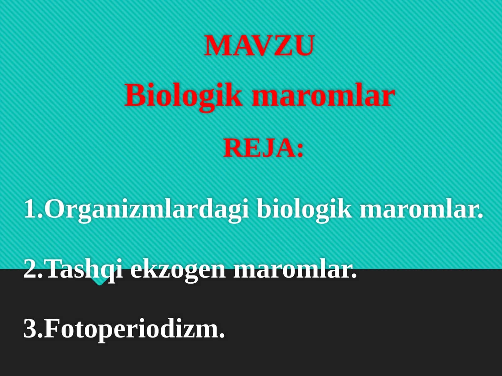 Biologik maromlar 1