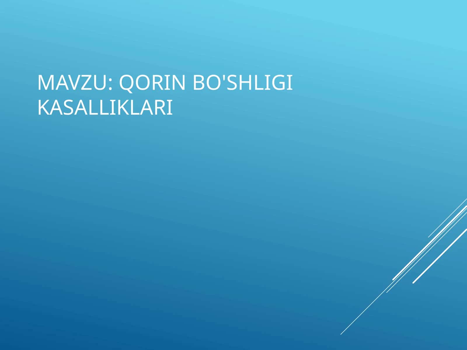 Qorin bo'shligi kasalliklari 1