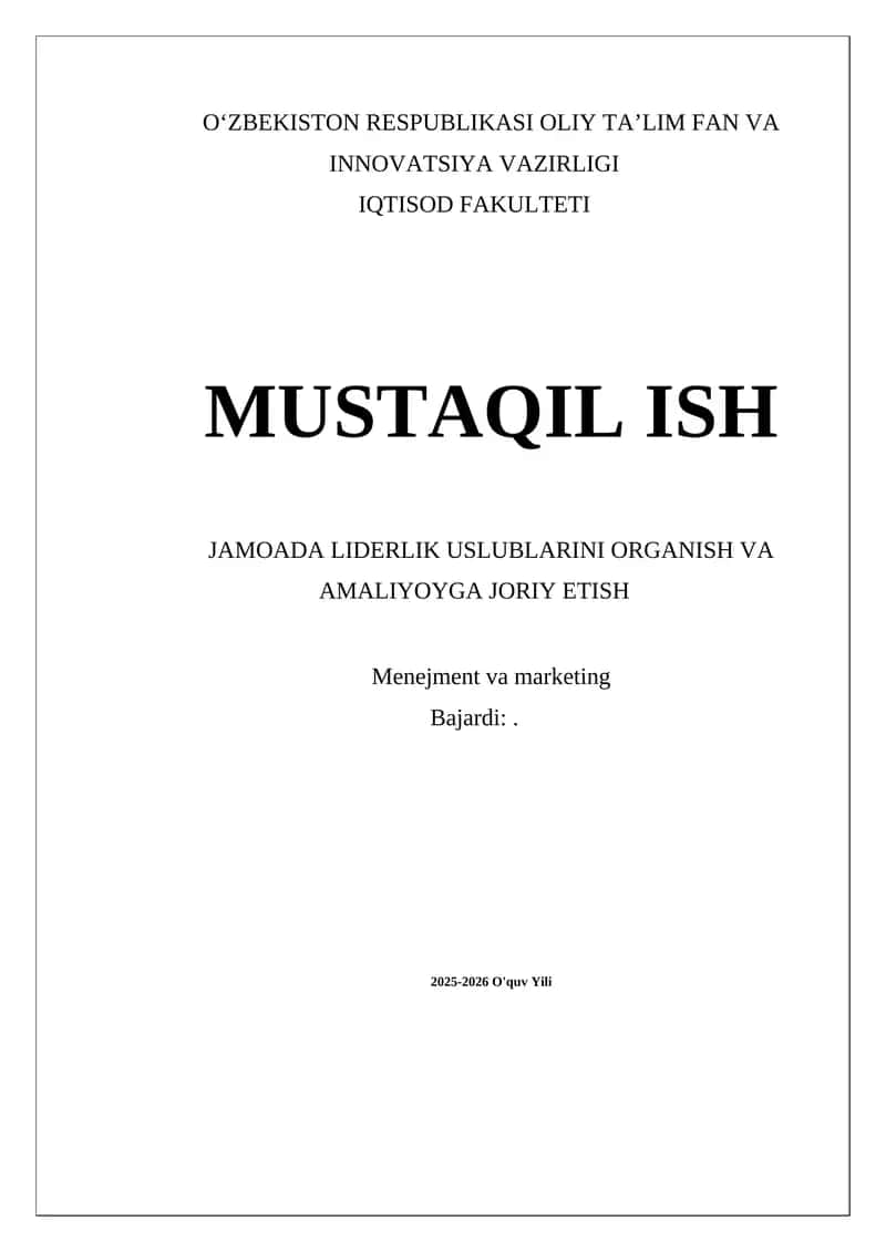 Jamoada Liderlik Uslublarini Organish va Amaliyotga Joriy Etish 1