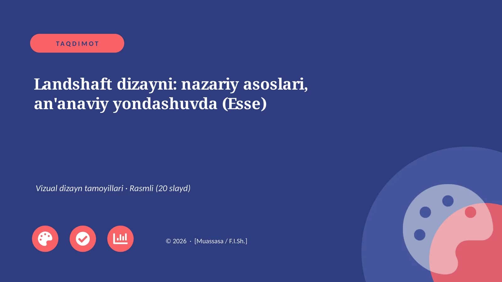 Landshaft dizayni: nazariy asoslari, an'anaviy yondashuvda (Esse) 1