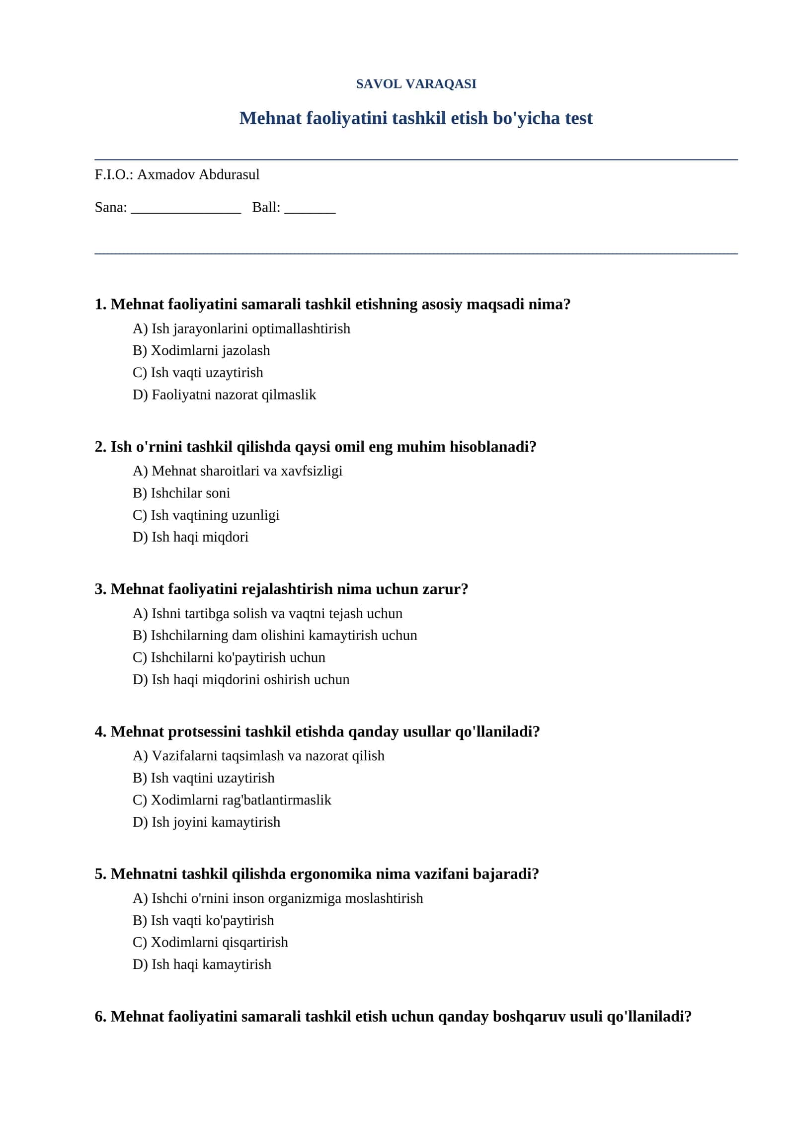 Mehnat faoliyatini tashkil etish bo'yicha test 1