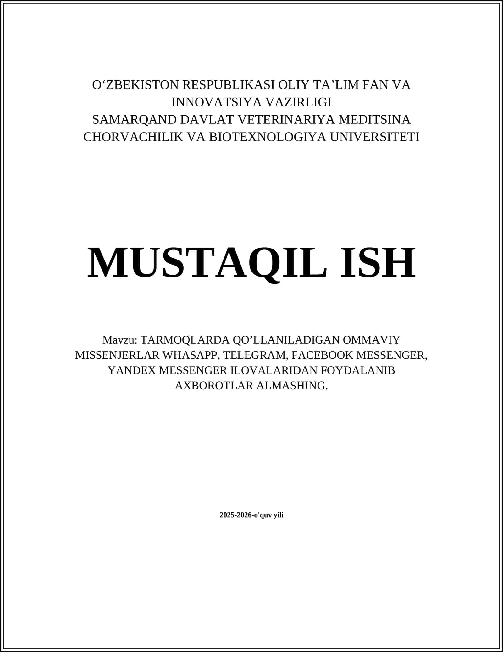 TARMOQLARDA QO’LLANILADIGAN OMMAVIY MISSENJERLAR 1