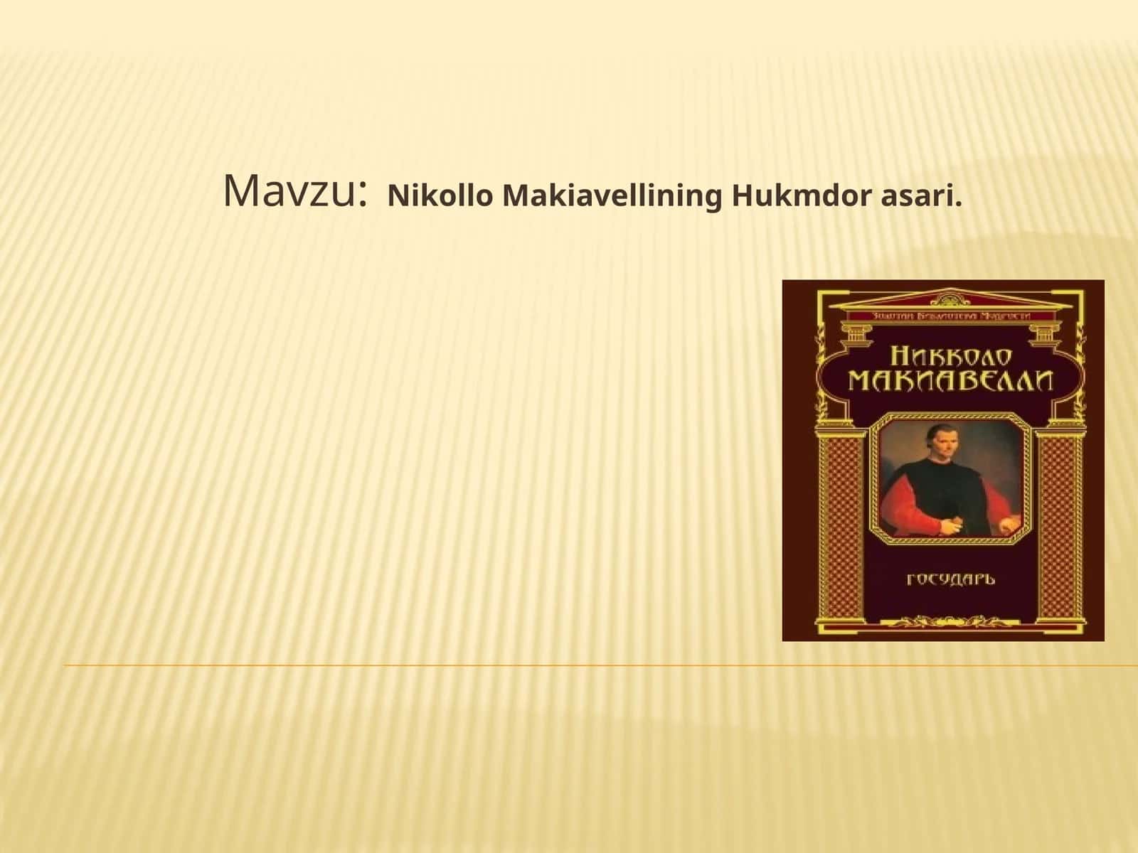Nikollo Makiavellining Hukmdor asari 1