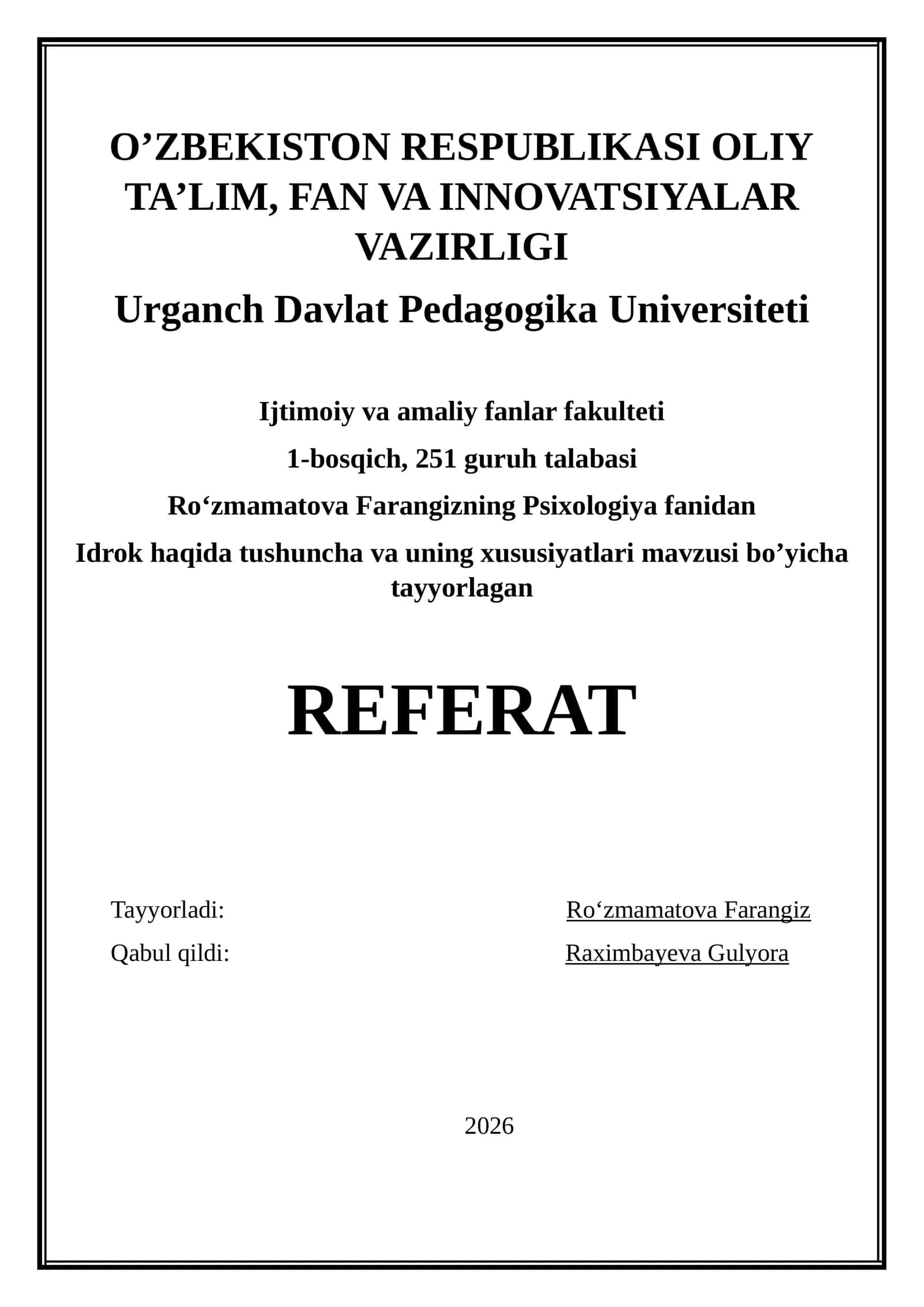 Idrok haqida tushuncha va uning xususiyatlari 1
