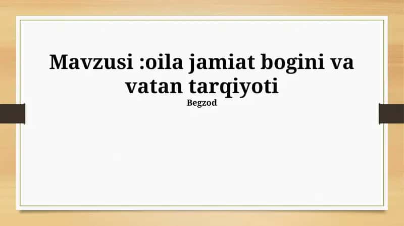 Oila jamiat bogini va vatan tarqiyoti 1