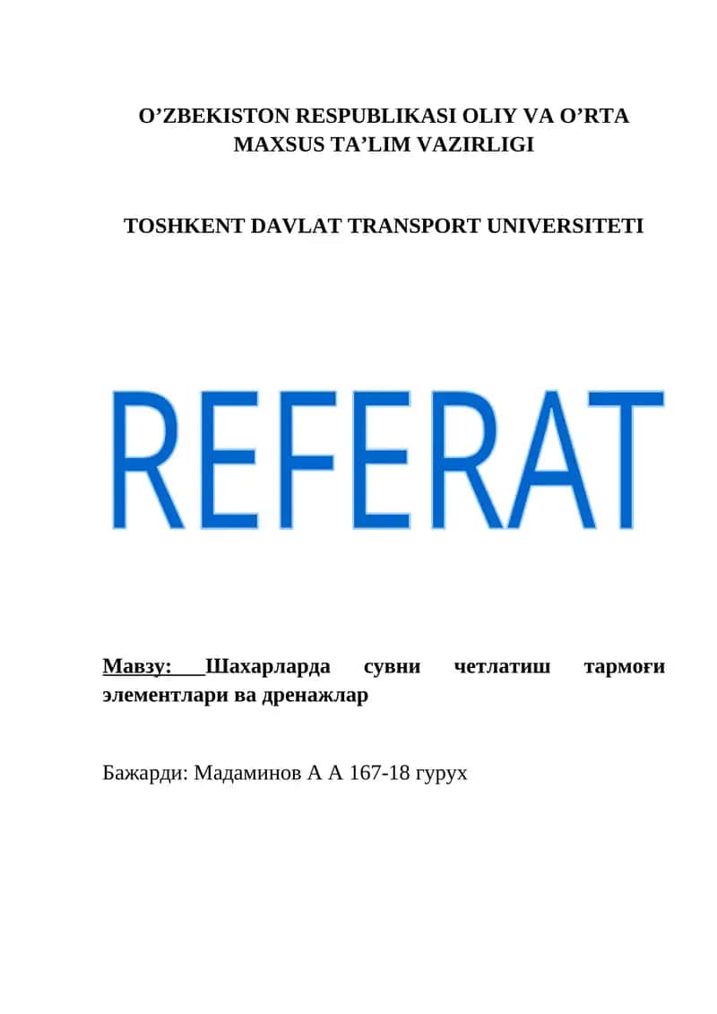 Шахарларда сувни четлатиш тармоғи элементлари ва дренажлар 1