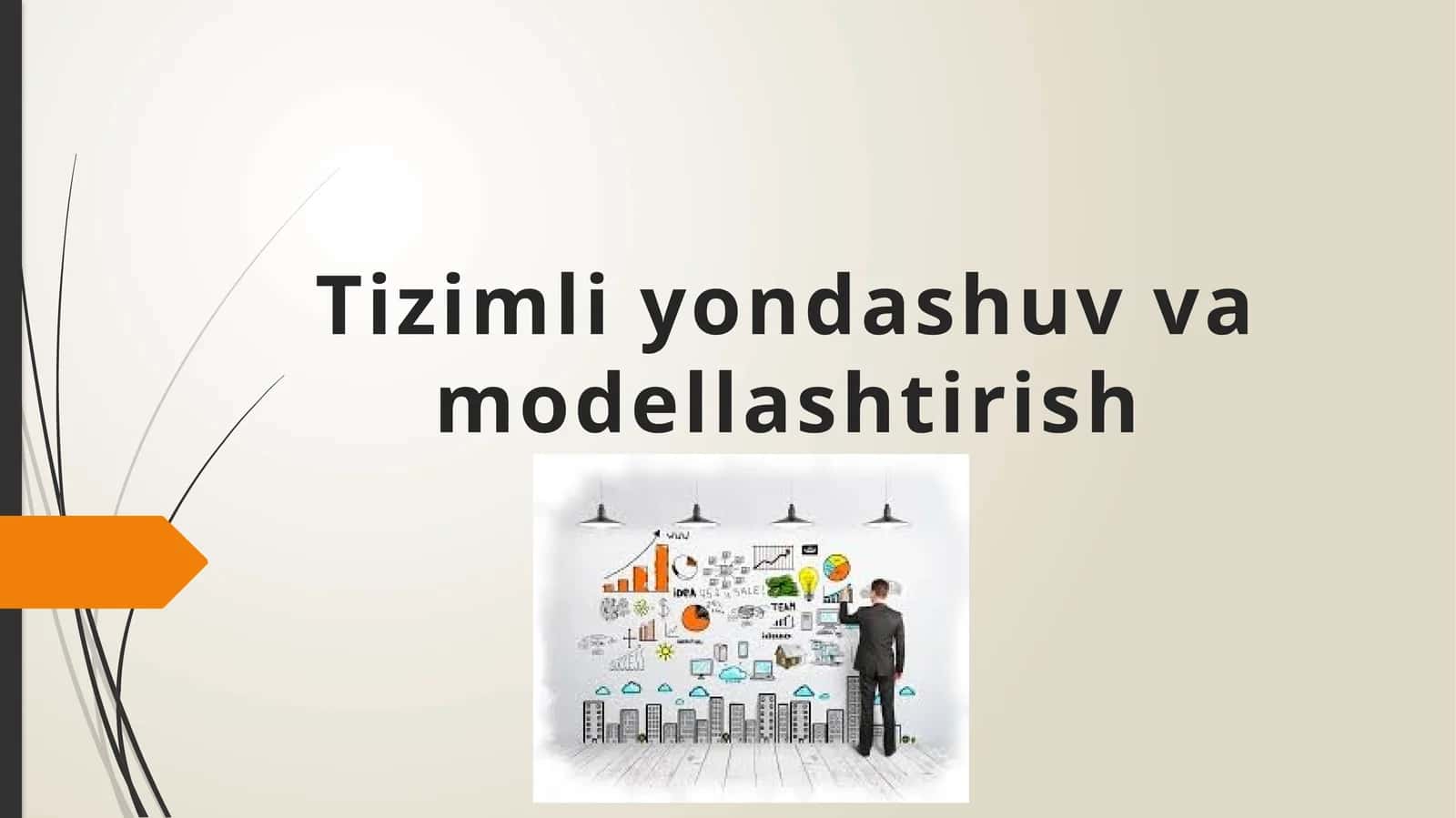Tizimliyondashuvvamodellashtirish 1