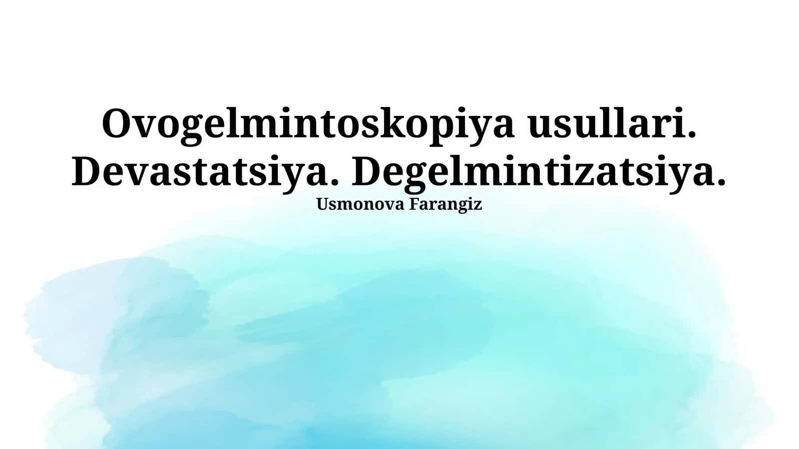 Ovogelmintoskopiya usullari 1