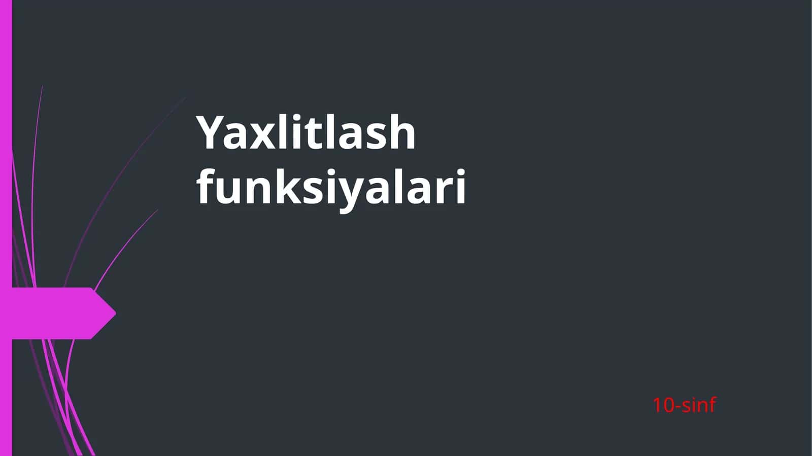 Yaxlitlashfunksiyalari 1