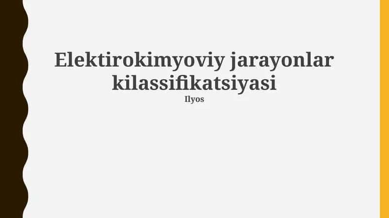 Elektirokimyoviy jarayonlar kilassifikatsiyasi 1