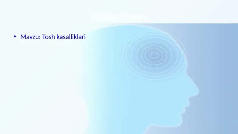 Tosh kasalliklari 1