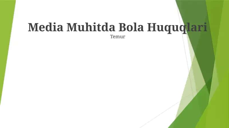 Media Muhitda Bola Huquqlari 1
