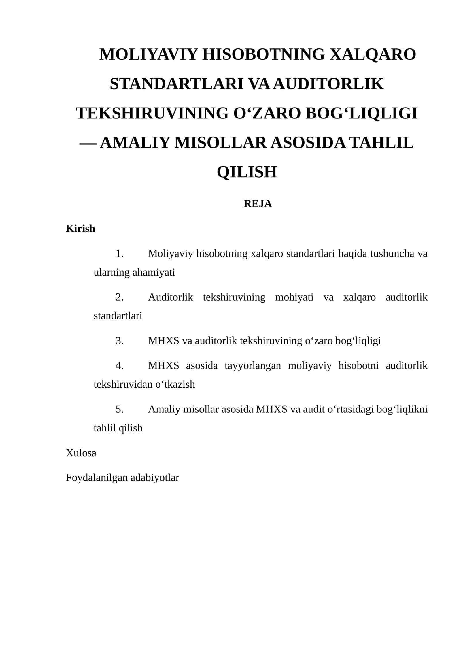 MOLIYAVIY HISOBOTNING XALQARO STANDARTLARI VA AUDITORLIK TEKSHIRUVINING O‘ZARO BOG‘LIQLIGI 1