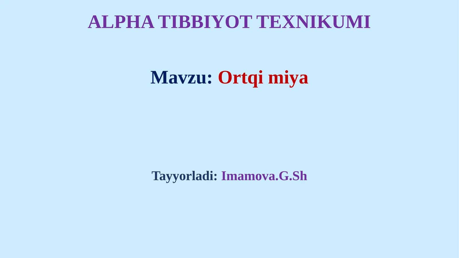 Ortqi miya 1
