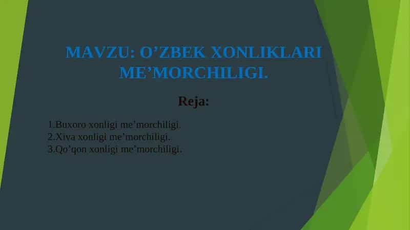 XONLIKLAR ME'MORCHILIGi 1