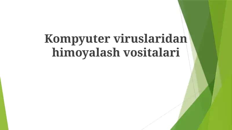 Kompyuterviruslaridanhimoyalashvositalari 1