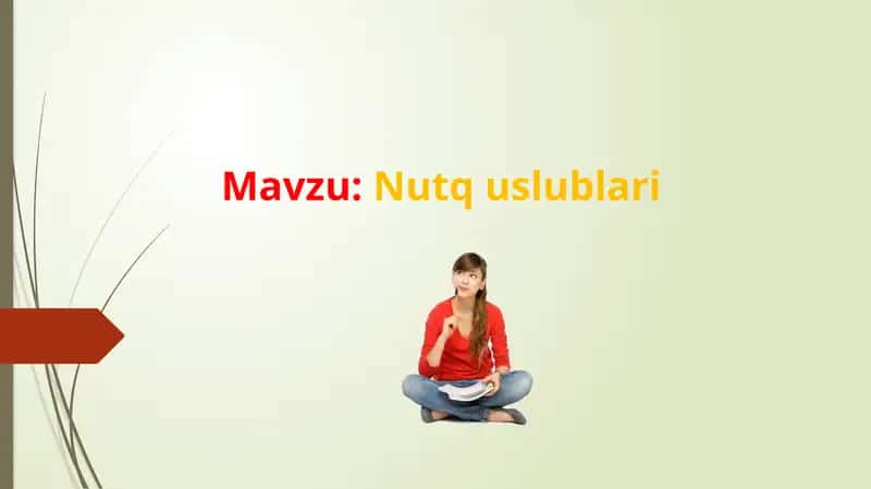 Nutq uslublari 1