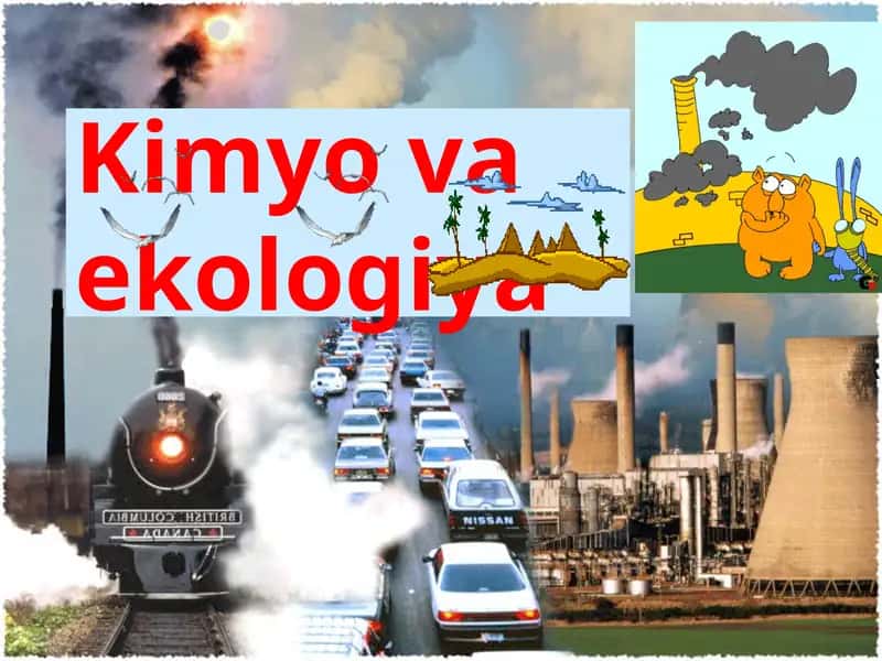 Kimyo va ekologiya 1
