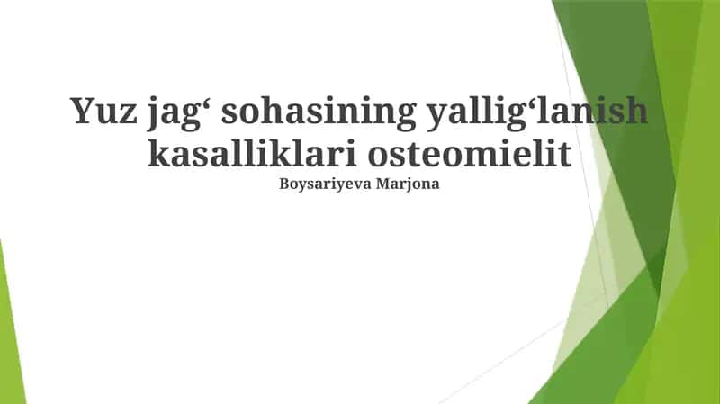 Osteomiyelit: ta'rifi va tasnifi 1