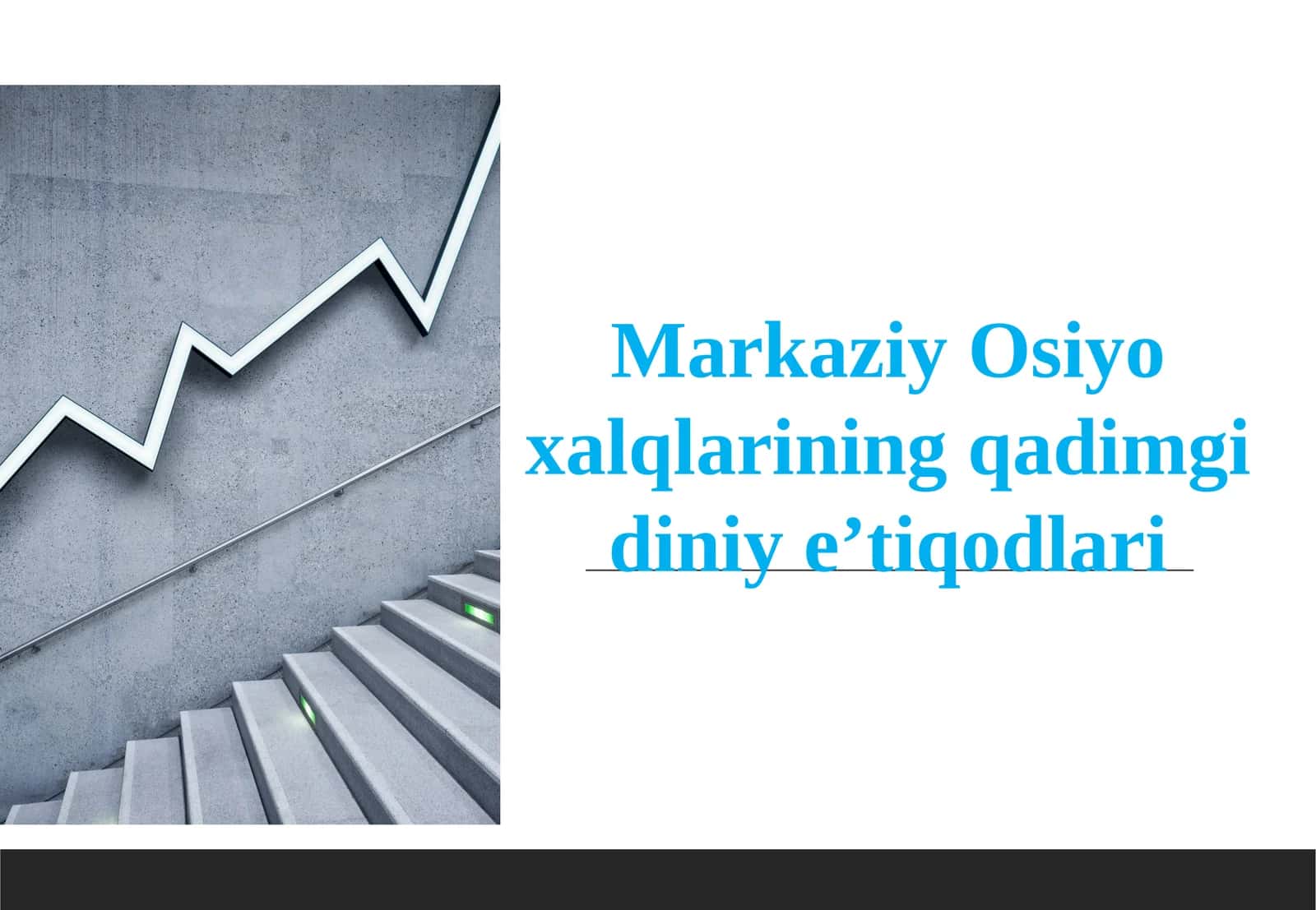 Markaziy Osiyo xalqlarining qadimgi diiniye'tiqodlari 1