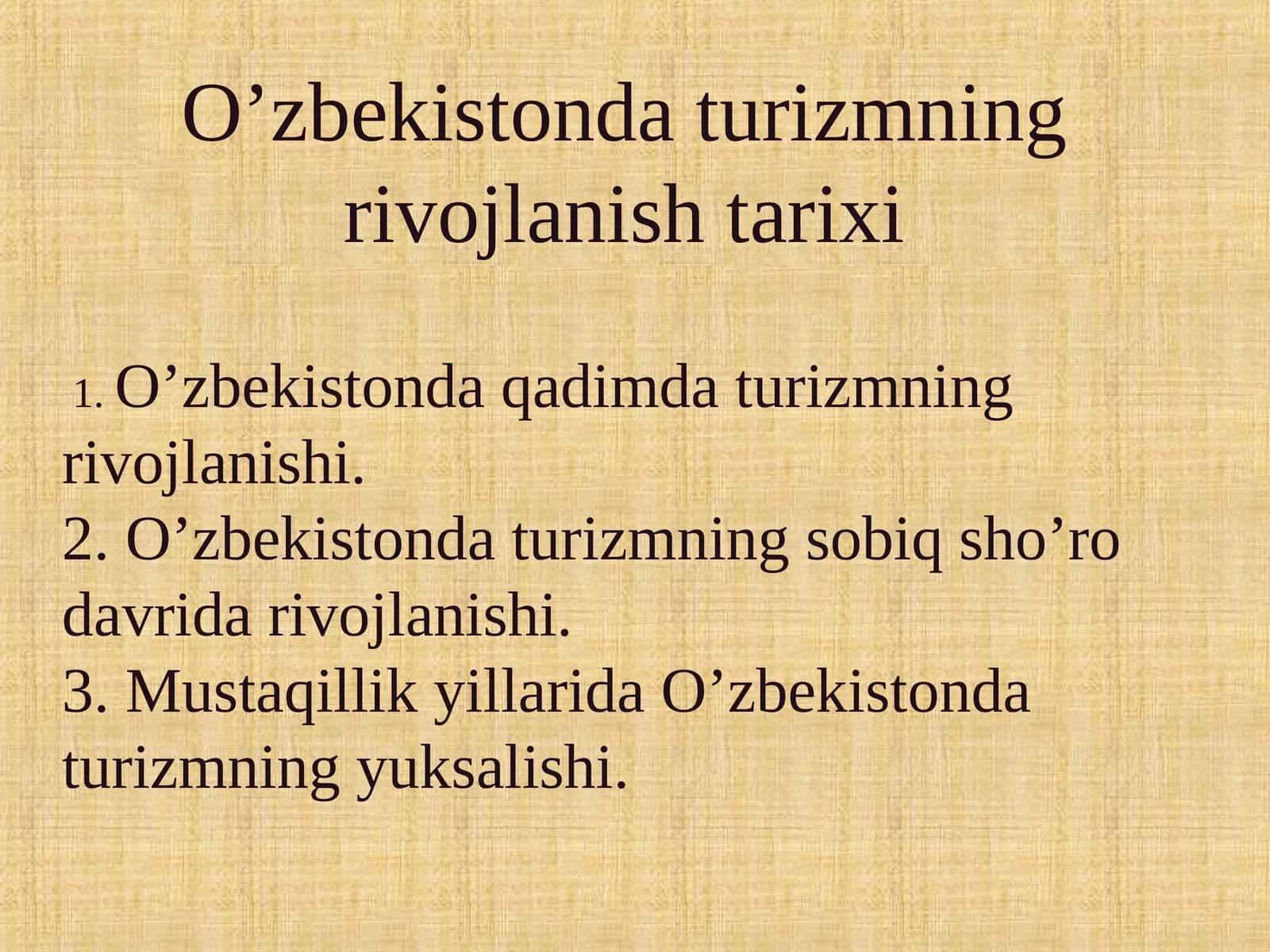 O'zbekistonda turizmning rivojlanish tarixi 1