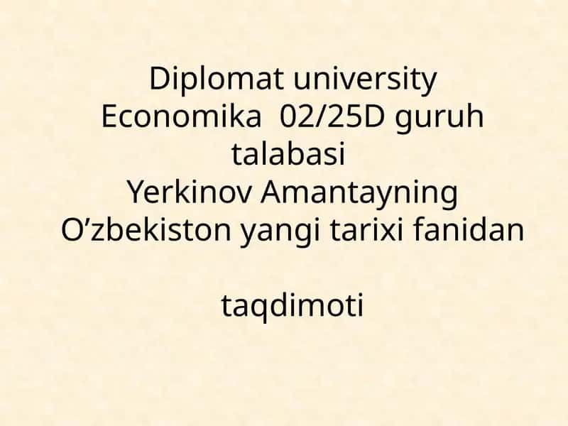 O‘zbekiston yangi tarixi fanidantaqdimoti 1