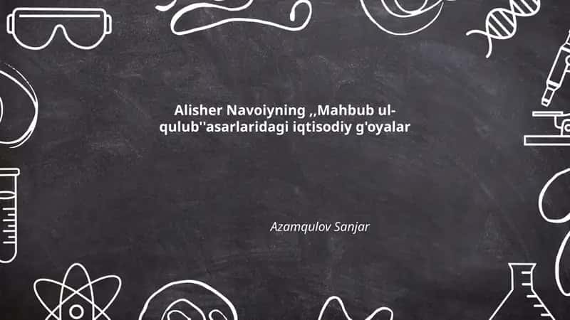 Mahbub ul-qulub asarlaridagi iqtisodiy g'oyalar 1