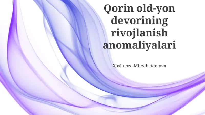 Qorin old-yon devorining rivojlanish anomaliyalari 1