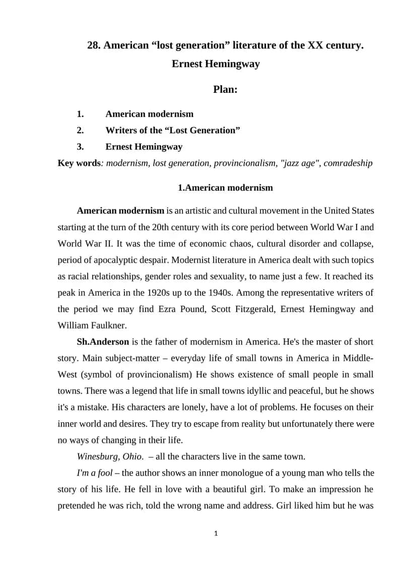 American “lost generation” literature of the XX century. Ernest Hemingway 1