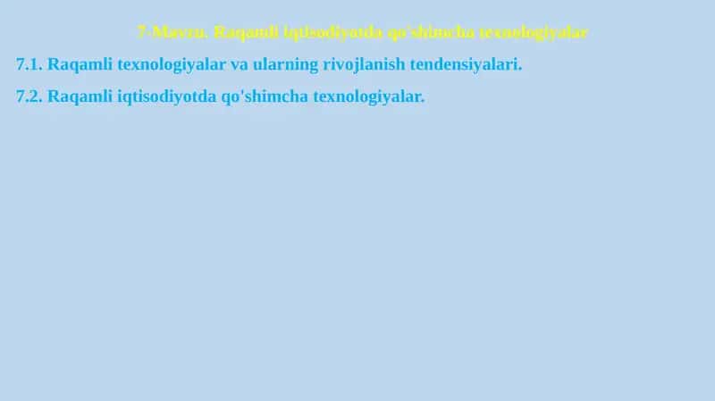 Raqamli iqtisodiyotda qo'shimcha texnologiyalar 1