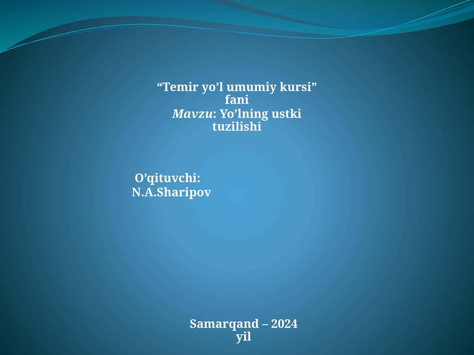 Temir yo'lning ust kituzilishi 1