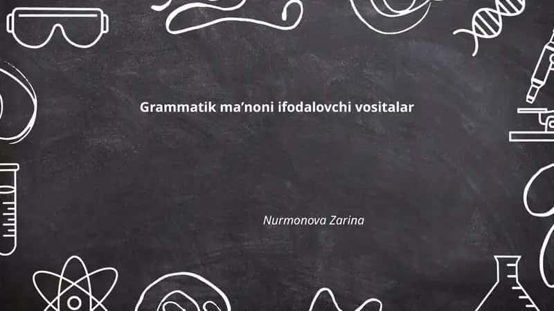 Grammatik maʼnoni ifodalovchi vositalar 1