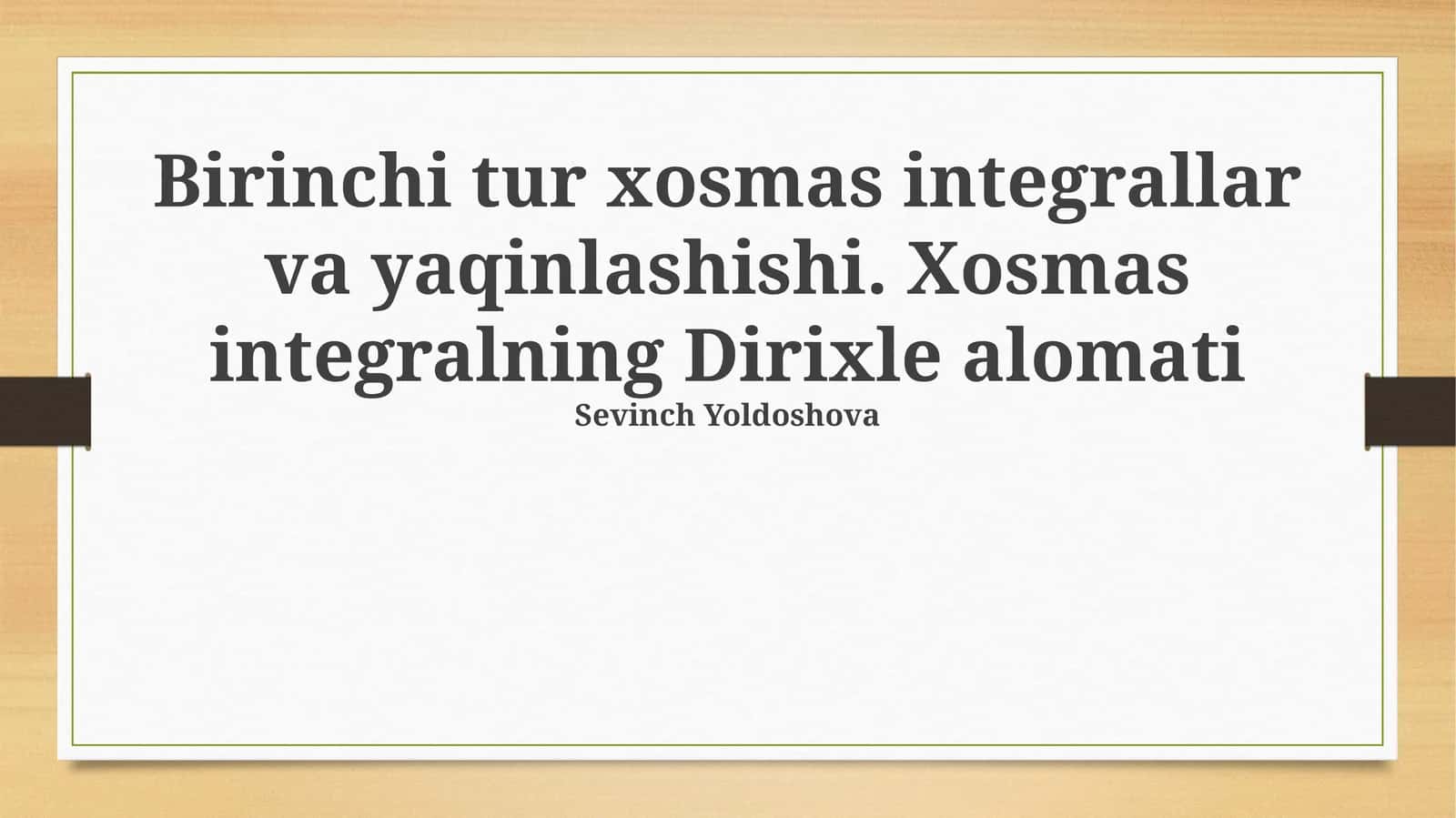 Dirixle mezoni, absolyut yig'ilmaydigan integrallar 1