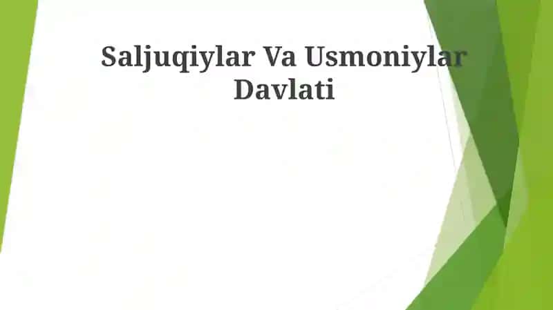 Saljuqiylar Va Usmoniylar Davlati