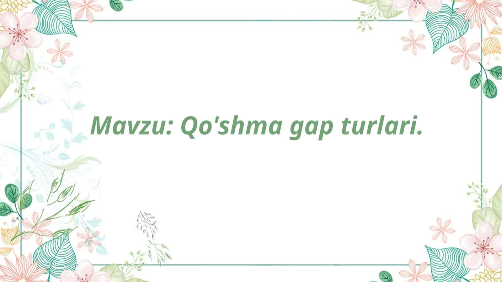 Qo'shma gap turlari 1