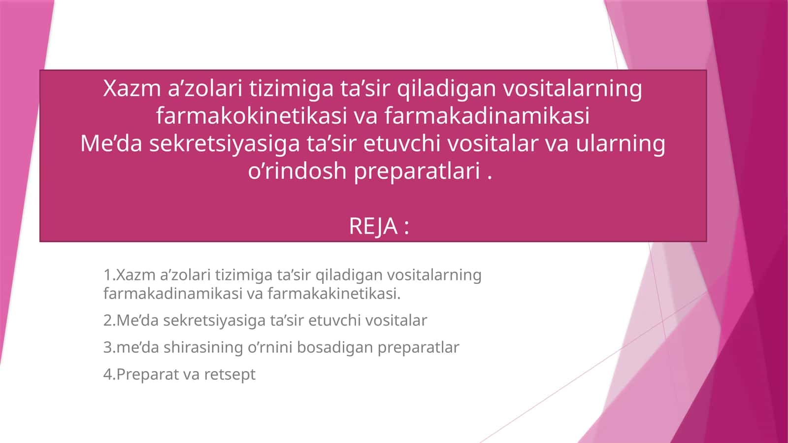 Xazm a’zolari tizimiga ta’sir qiladigan vositalarning farmakadinamikasi va farmakakinetikasi 1