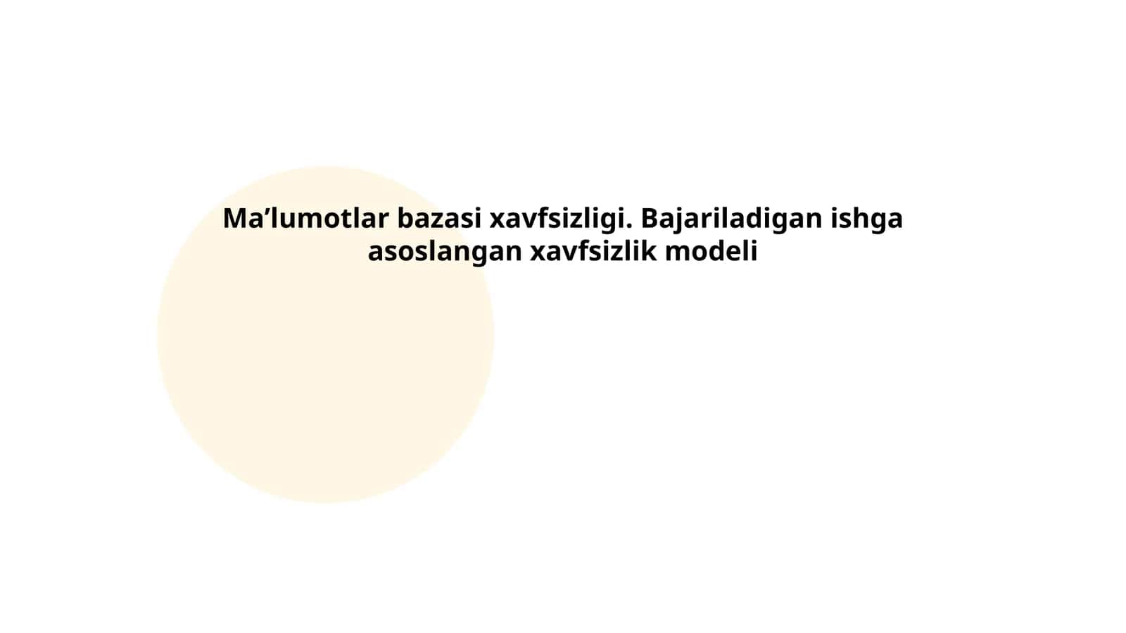 Ma'lumotlar bazasi himoyasi asoslari 1