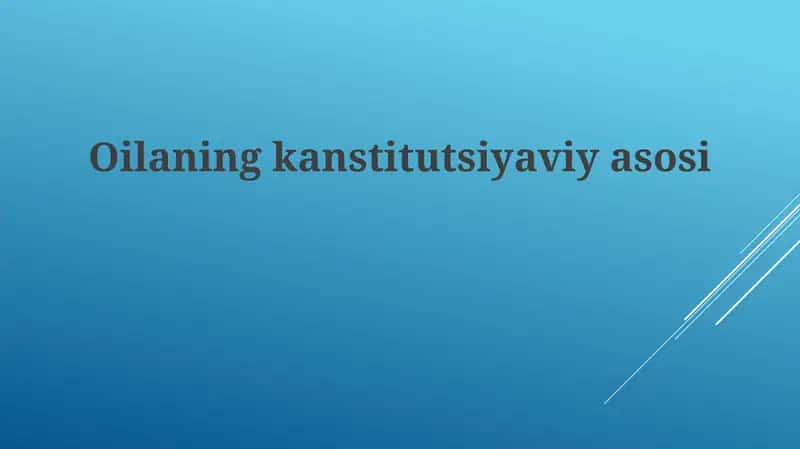 Oilaningkanstitutsiyaviyasosi 1
