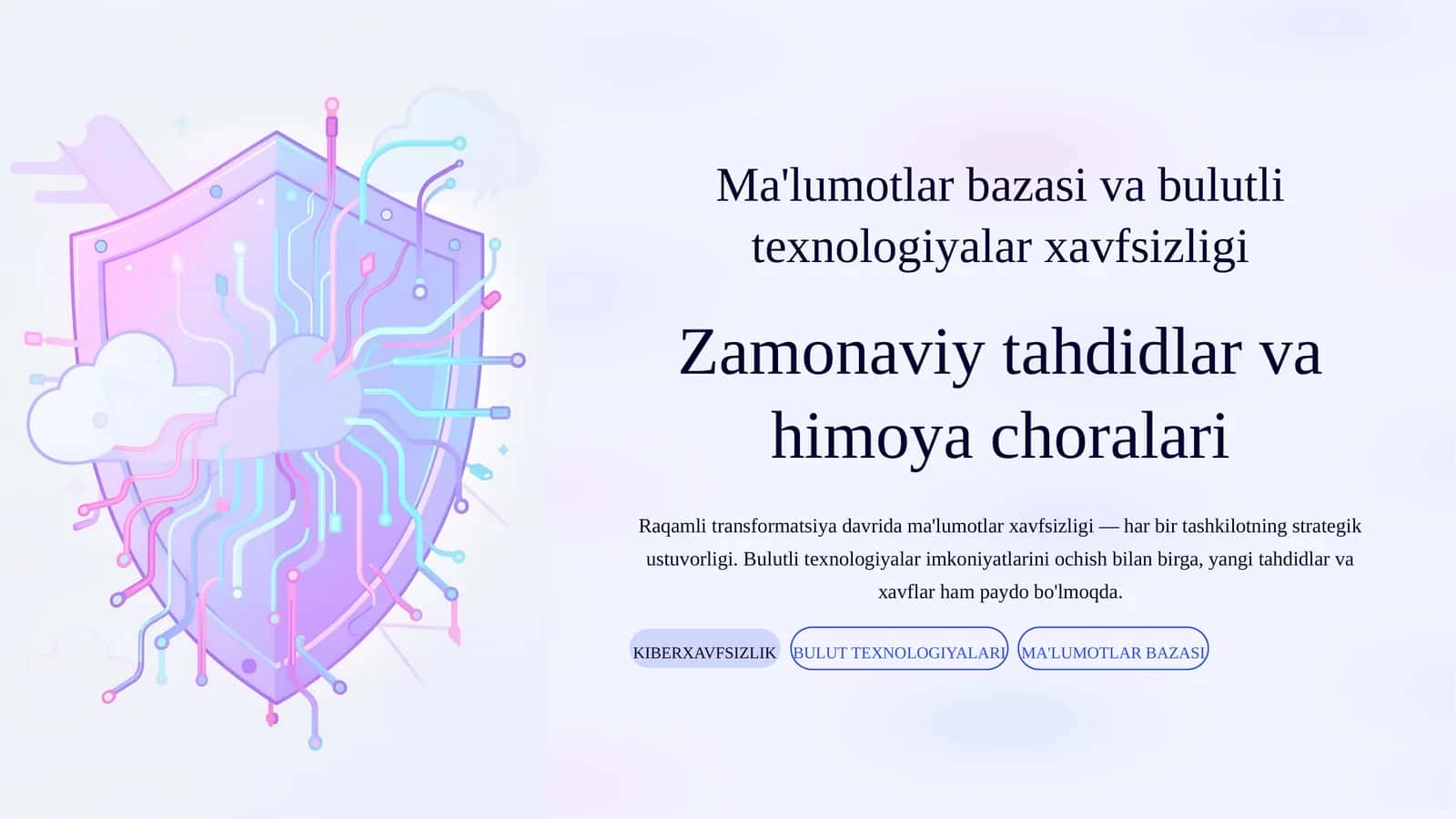 Ma'lumotlar bazasi va bulutli texnologiyalar xavfsizligi 1