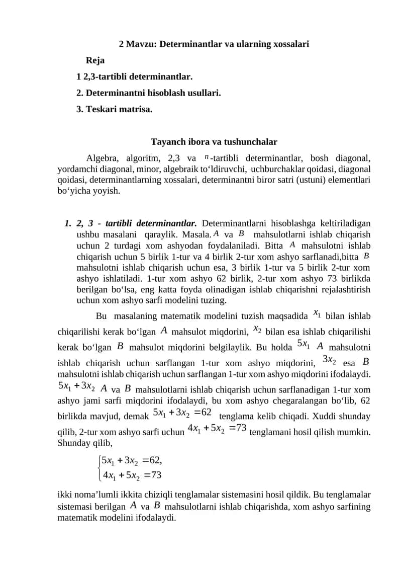 2 Mavzu: Determinantlar va ularning xossalari 1